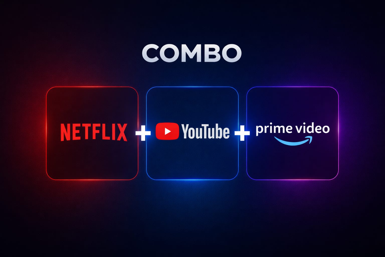 Netflix+Youtube+Prime Video