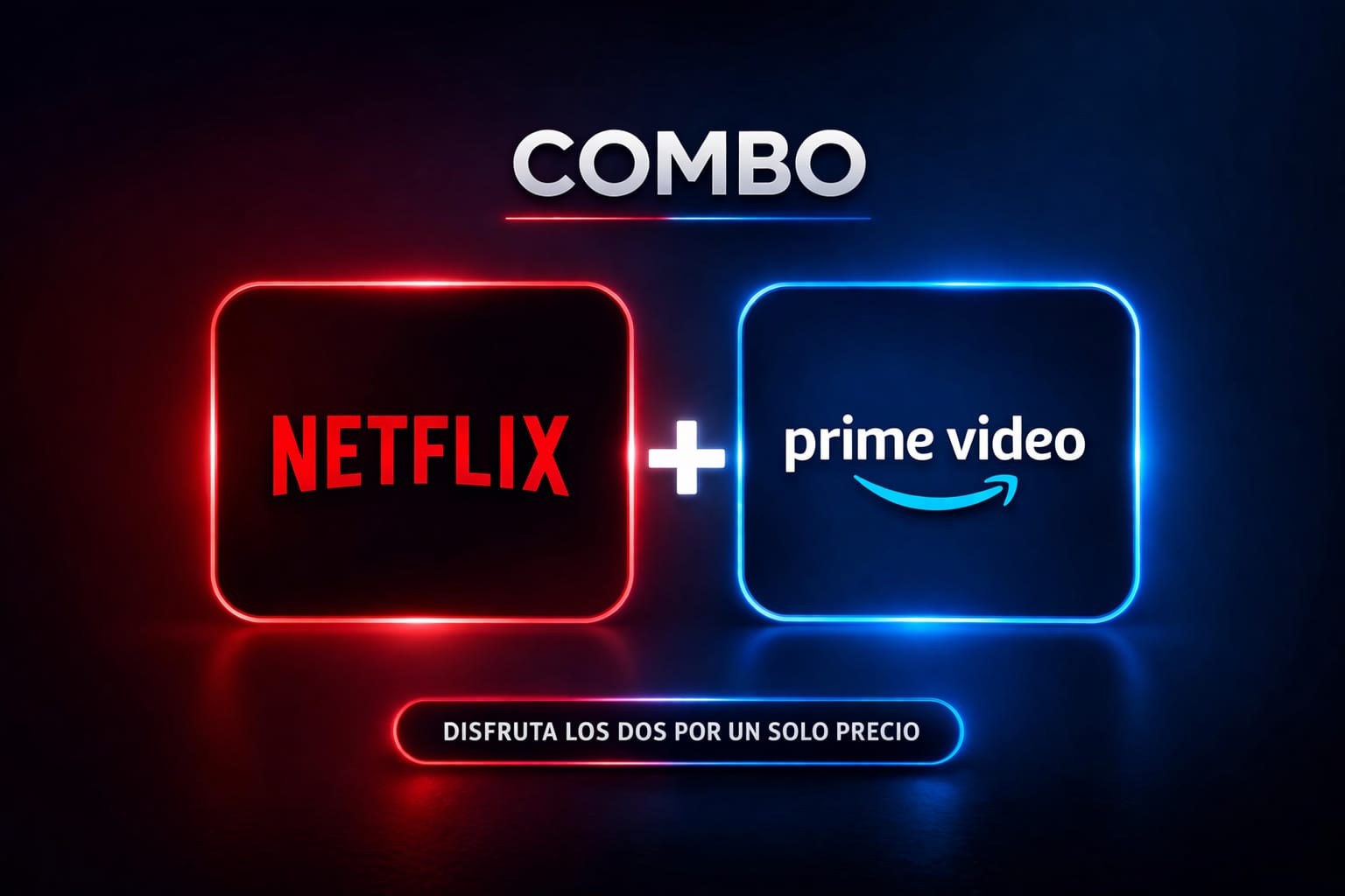 Netflix+Prime Video